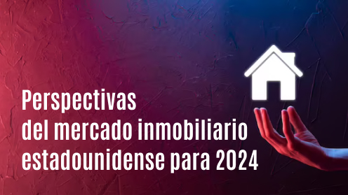 Qué Le Espera Al Mercado Inmobiliario Estadounidense en 2024?