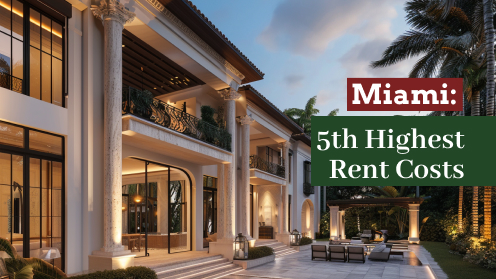 Miami: 5th Highest Rent Costs, $2,770/Mo