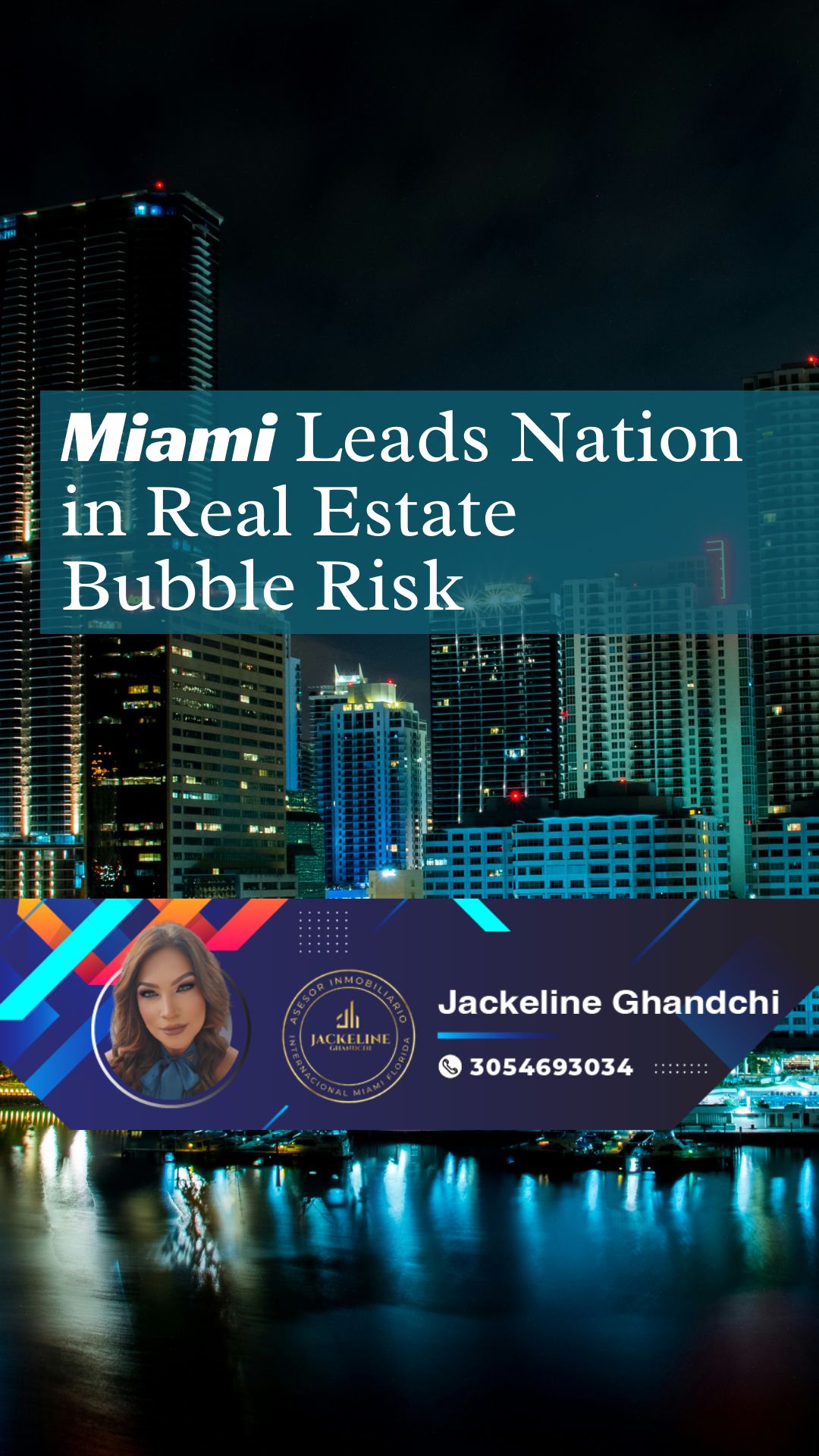 Miami Has Highest Real Estate Bubble Risk Nationwide