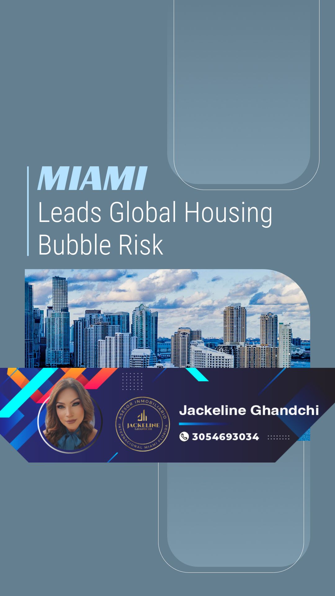 Miami Leads Global Housing Bubble Risk